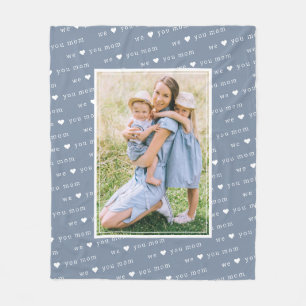 Couverture Polaire Blue We Love You Mom Photo Keepsaké