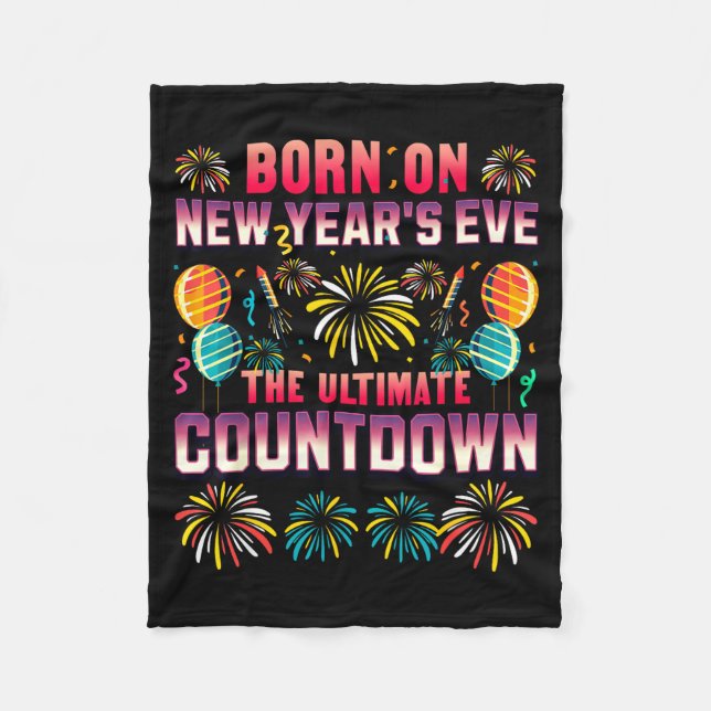 Couverture Polaire Born On New Year's Eve. Countdown. Birthday  (Devant)