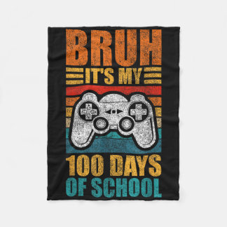 Couverture Polaire Bruh C'Est Mes 100 Jours De Gamer Garçon École 100