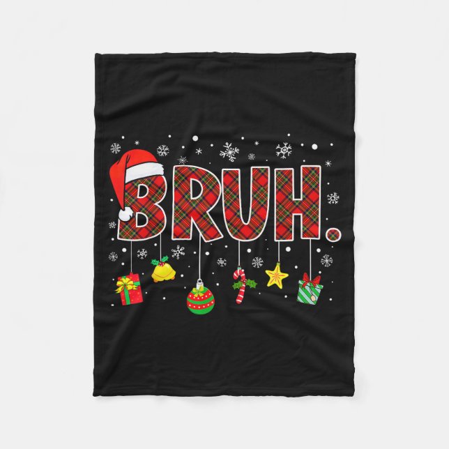Couverture Polaire Bruh Funny Christmas Red Plaid Teens Boys Kids Xma (Devant)