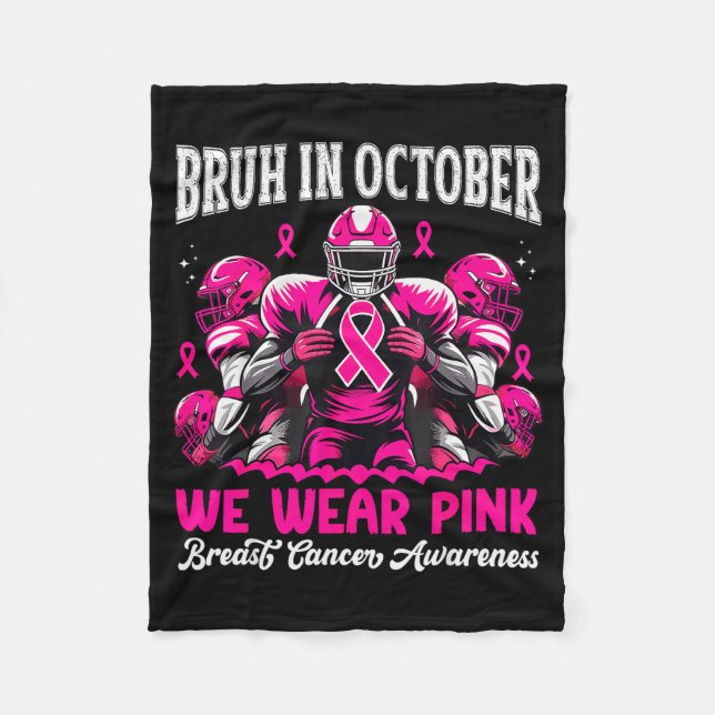 Couverture Polaire Bruh In October We Wear Nk Out Football Boys Breas (Devant)