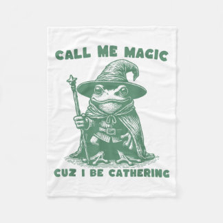 Couverture Polaire Call Me Magic Cuz I Be Gathering, Funny Wizard Fro