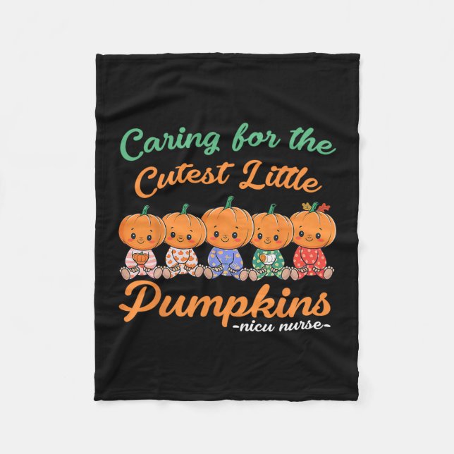 Couverture Polaire Caring For The Cutest Little Pumpkin Nicu Nurse Ha (Devant)