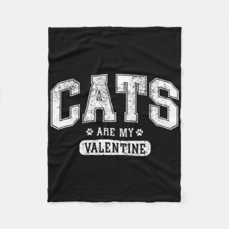 Couverture Polaire Cats Are My Valentine' Funny Cat Lover Valentine’s