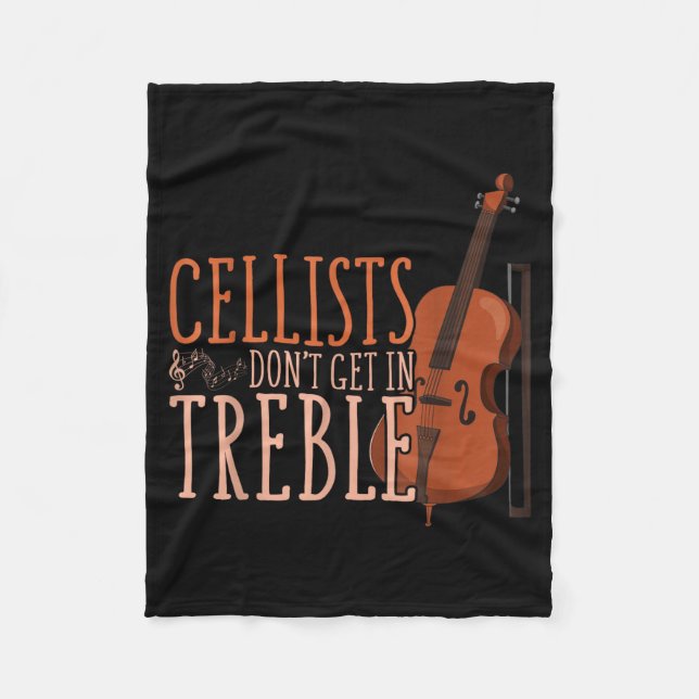 Couverture Polaire Cellists Don't Get In Trouble Funny Cello  (Devant)