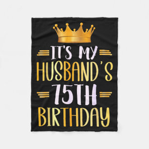 Couverture Polaire C'est l'anniversaire des 75 ans de mon mari, joyeu