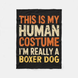 Couverture Polaire C'est mon costume d'humain Je suis un chien Boxer