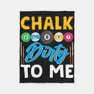 Couverture Polaire Chalk Dirty To Me Drôle Pool Player 8-ball Billard