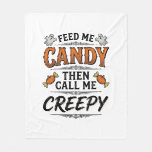 Couverture Polaire Chemise de bonbons d'Halloween Citation effrayante