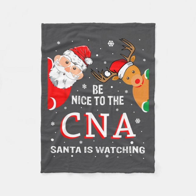Couverture Polaire Christmas Be Nice To The Cna Santa Is Watching  (Devant)