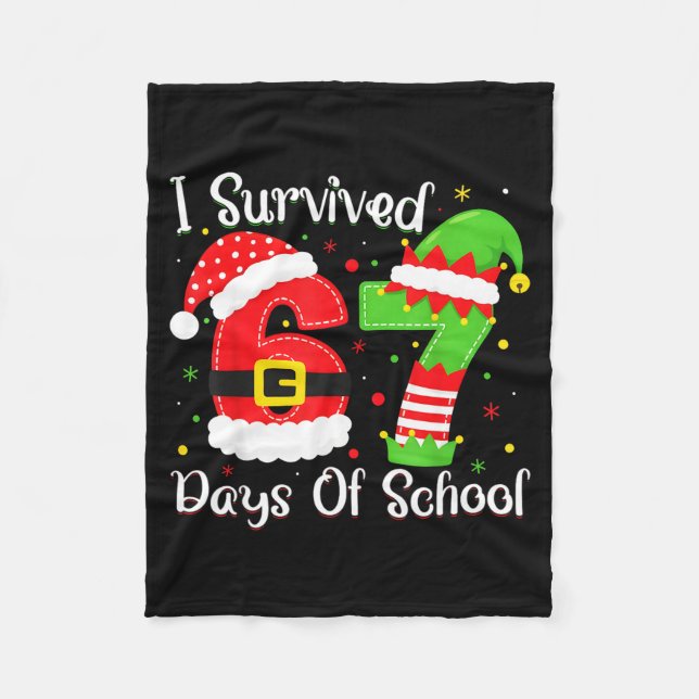 Couverture Polaire Christmas I Survived 67 Days Of School Funny Six S (Devant)