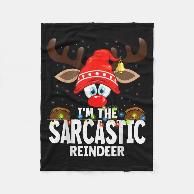 Couverture Polaire Christmas Matching I'm The Sarcastic Reindeer  (Devant)
