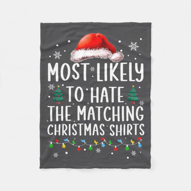 Couverture Polaire Christmas Most Likely To Hate Matching Funny Famil (Devant)