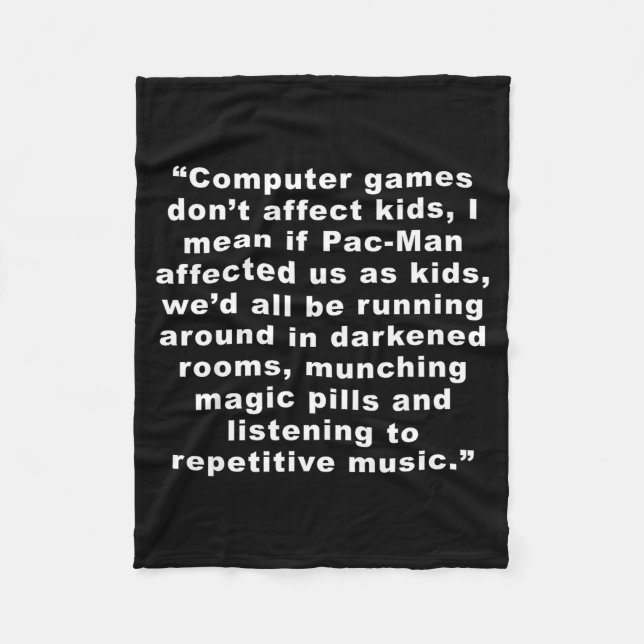 Couverture Polaire Computer Games Dont Affect Us Funny  (Devant)