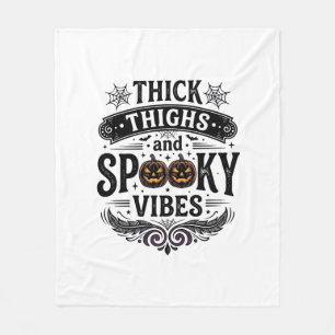 Couverture Polaire Conceptions de chemise Halloween Thick Thighs Spoo