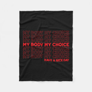 Couverture Polaire Corps Mon choix Pro Choice Protéger Roe 73 Avortem