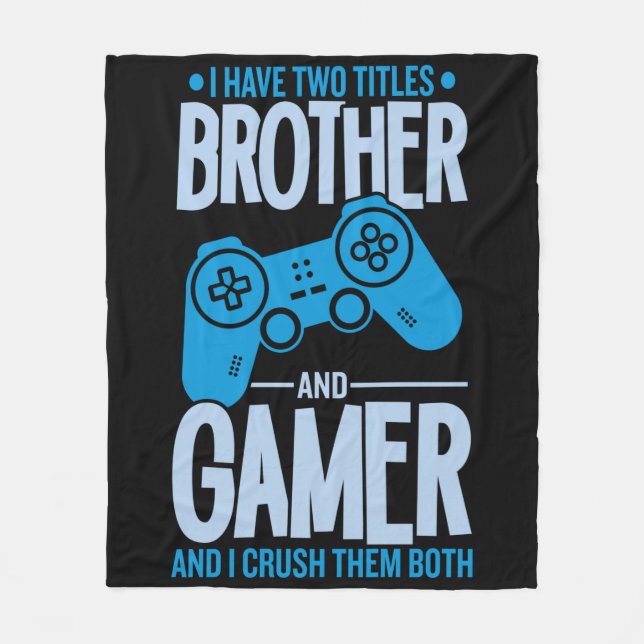 Couverture Polaire Crushing deux titres Brother et Gamer (Devant)