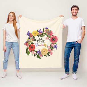 Couverture Polaire Cute Be Kind to You Self Love Floral Citation