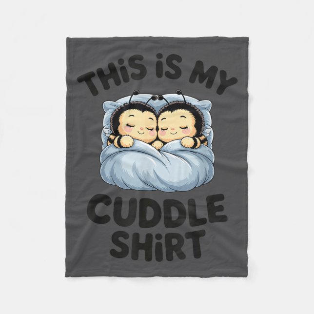 Couverture Polaire Cute Bees Snuggle This Is My Cuddle  (Devant)