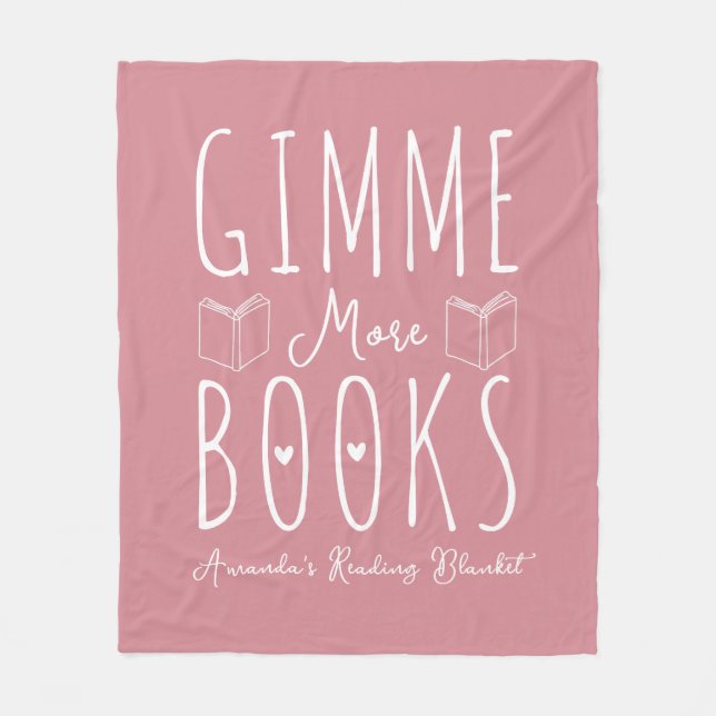 Couverture Polaire Cute Gimme Plus De Livres Dusty Rose Personnalisé (Devant)