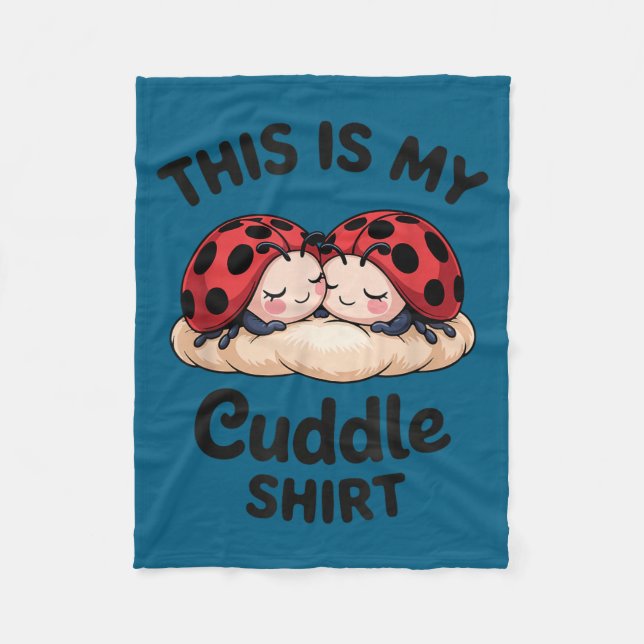 Couverture Polaire Cute Ladybug Couple This Is My Cuddle  (Devant)