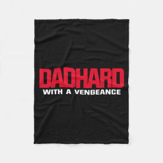 Couverture Polaire Dad Hard With A Vengeance 