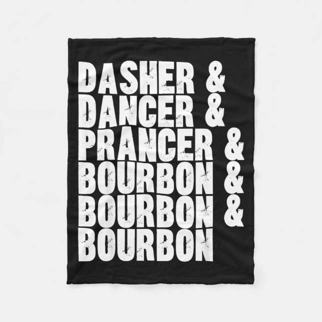 Couverture Polaire Dasher Dancer Prancer And Bourbon Whiskey Funny Ch (Devant)