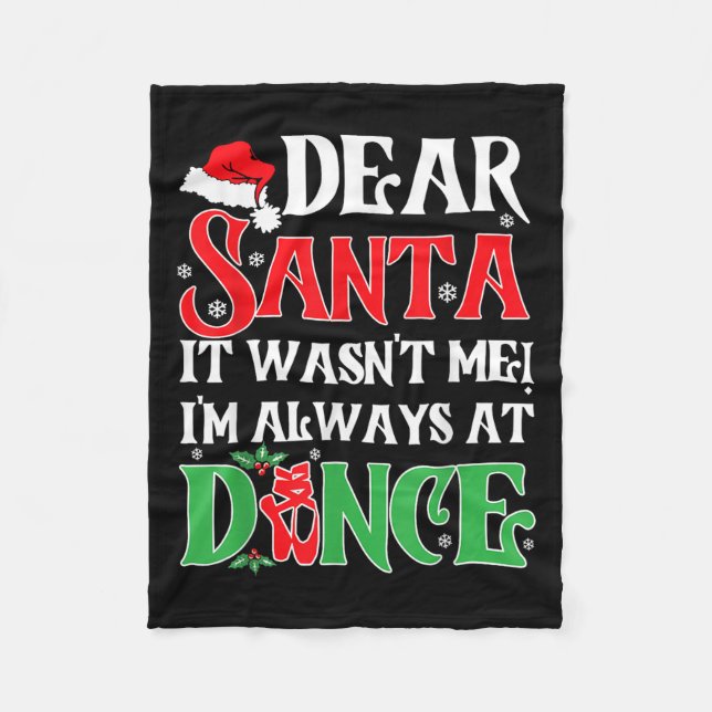 Couverture Polaire Dear Santa It Wasn't Me I'm Always At Dance Christ (Devant)