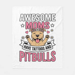 Couverture Polaire Des mamans géniales ont des tatouages et des Pitbu