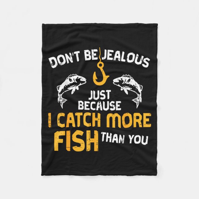 Couverture Polaire Dont Be Jealous Fishing Funny Fisherman Angler Men (Devant)