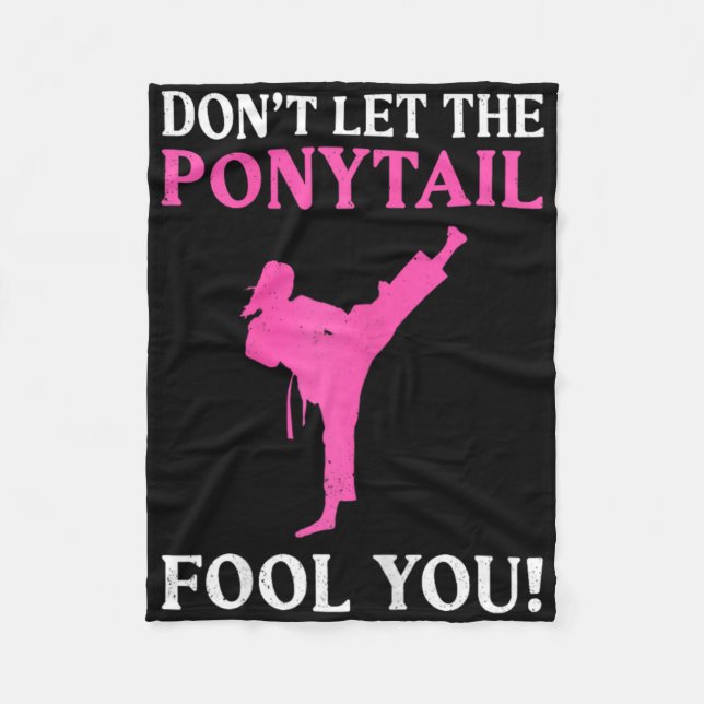 Couverture Polaire Don't Let The Ponytail Fool You Karate Fighter Mar (Devant)