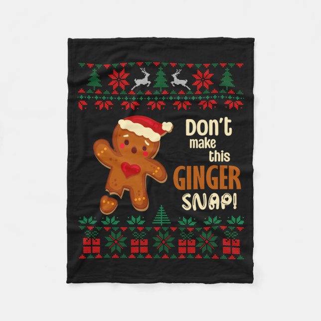 Couverture Polaire Don't Make This Ginger Snap Redhead Ugly Christmas (Devant)