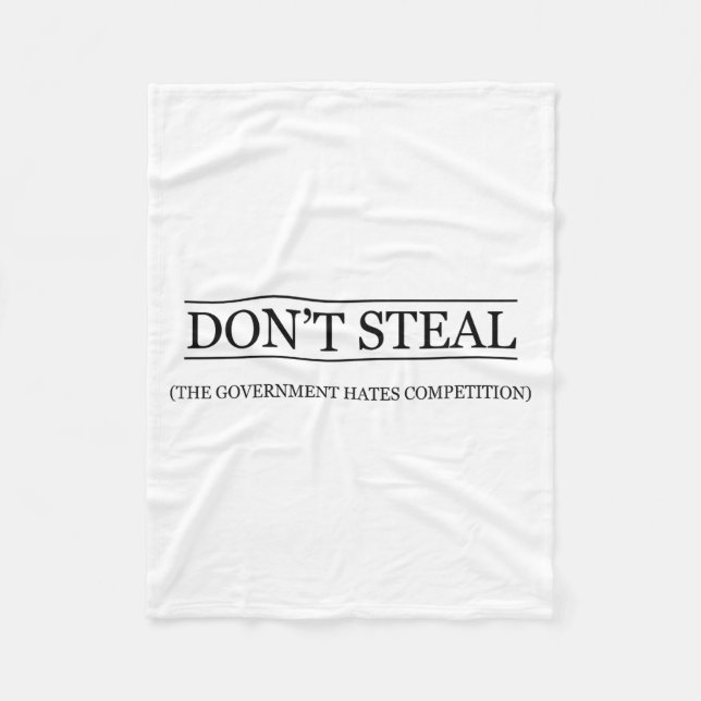Couverture Polaire Don't Steal - The Government Hates The Competition (Devant)
