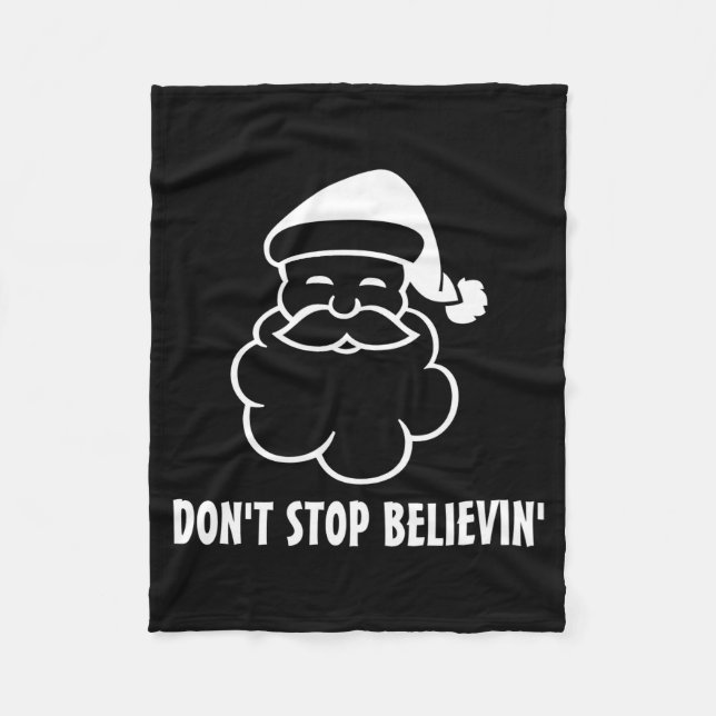 Couverture Polaire Dont Stop Believin Funny Santa Claus  (Devant)