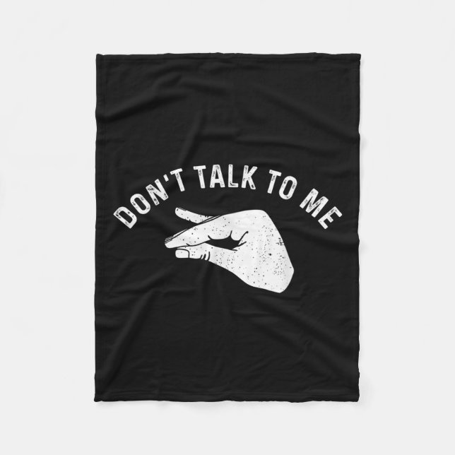 Couverture Polaire Don't Talk To Me I'll Hurt Your Feelings Funny Sar (Devant)