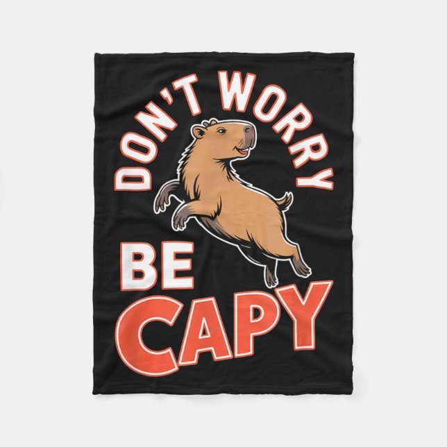 Couverture Polaire Don't Worry Be Capy Funny Cute Capybara Animal Lov (Devant)