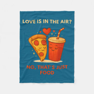 Couverture Polaire Drôle anti-valentin amateur de pizza - l'amour est