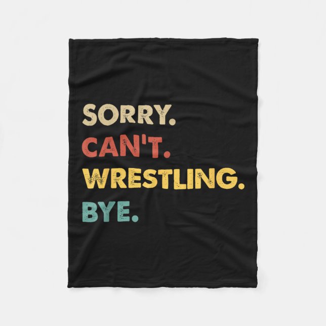 Couverture Polaire Drôle Retro Lutte Désolé ne peut pas combattre Bye (Devant)