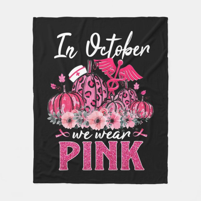 Couverture Polaire En Octobre Nous Portons Pink Nurse Life Citrouille (Devant)