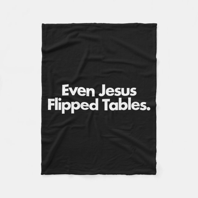 Couverture Polaire Even Jesus Flipped Tables Funny Jesus Lovers Chris (Devant)