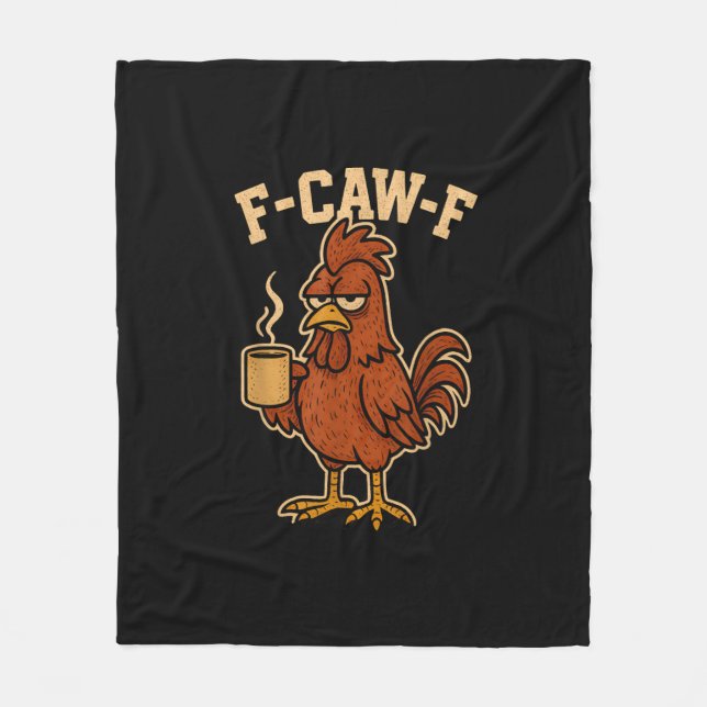 Couverture Polaire F-Caw-F Coffee Chicken Rooster Funny Bird (Devant)