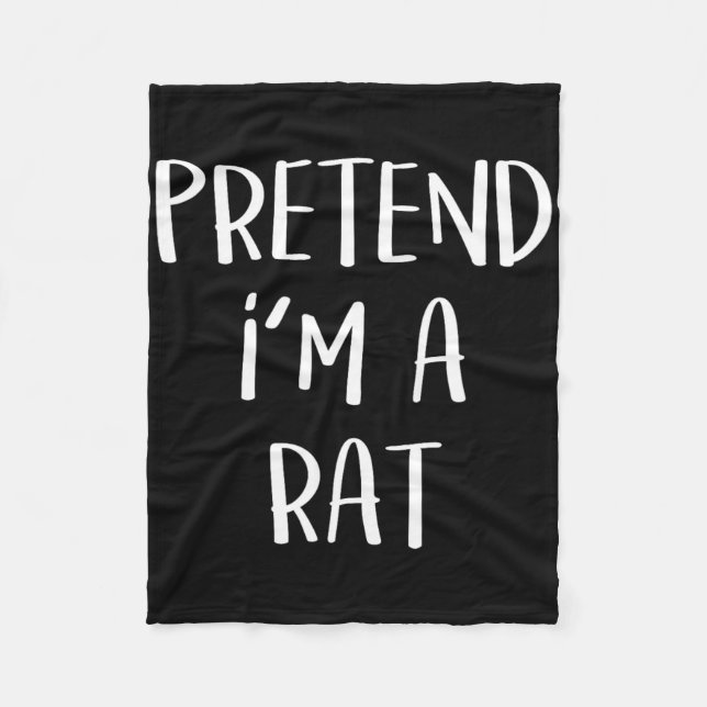 Couverture Polaire Faites comme si je suis un Rat Costume fête Amusan (Devant)