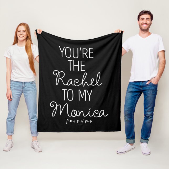 Couverture Polaire FRIENDS™ | Vous êtes la Rachel à ma Monica (En situation)