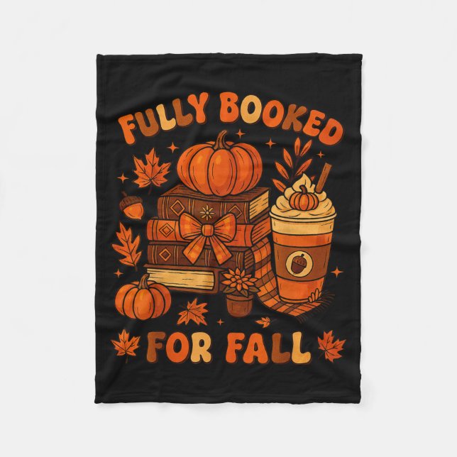 Couverture Polaire Fully Booked For Fall Pumpkin Books Coffee Thanksg (Devant)