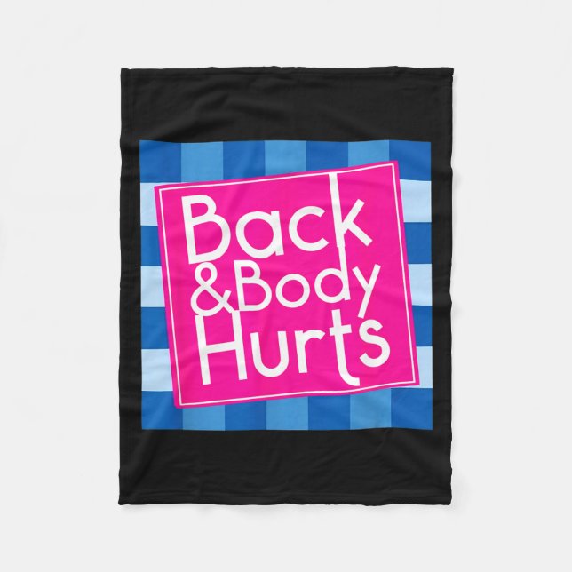Couverture Polaire Funny Back Body Hurts Quote Exercise Workout Gym  (Devant)