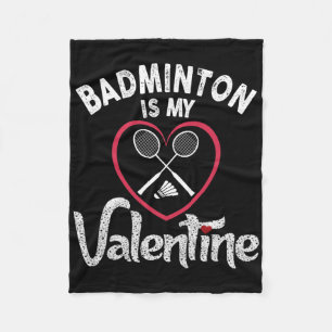 Couverture Polaire Funny Badminton Est Mon Valentine Coach Joueur Fan