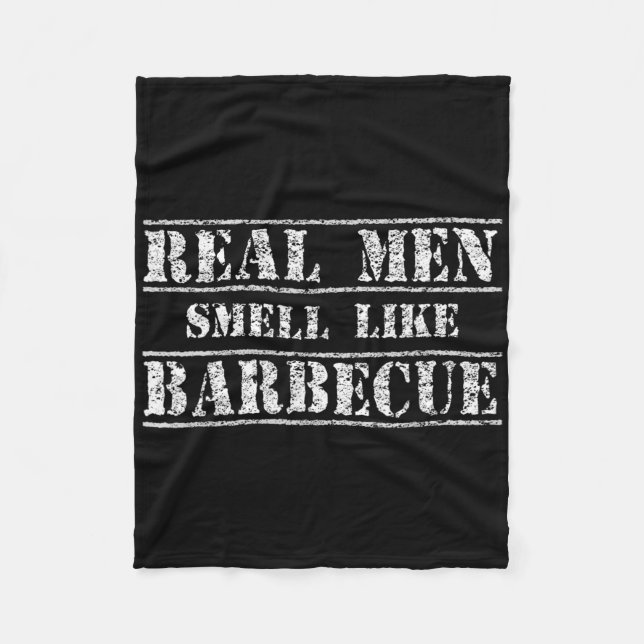 Couverture Polaire Funny Bbq Grilling Gift Shirt Real Men Smell Like  (Devant)