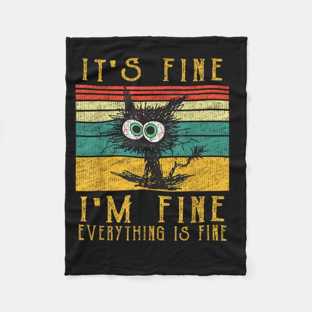 Couverture Polaire Funny Cat Shirt, It's Fine I'm Fine Everything Is  (Devant)