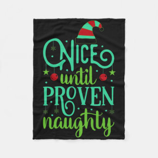Couverture Polaire Funny Christmas Nice Until Proven Naughty T Shirt 