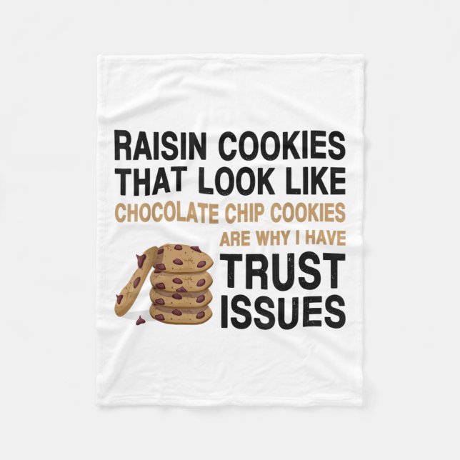 Couverture Polaire Funny Cookies Lover Quote Gift, Trust Raisin Cooki (Devant)
